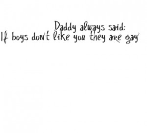daddy, quote, saying, text, typography