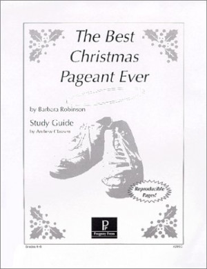 Start by marking “The Best Christmas Pageant Ever Study Guide” as ...