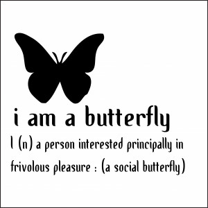 Im A Social Butterfly Wall Sticker Quote