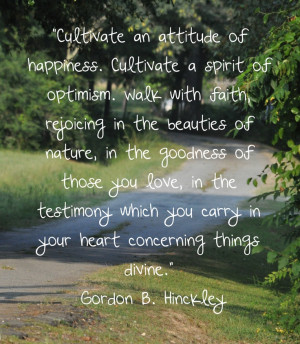Gordon B. Hinckley quote ♥