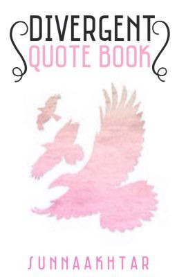 Divergent Quote Book
