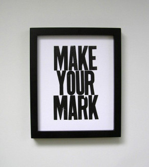 Fancy - Make Your Mark Letterpress Print