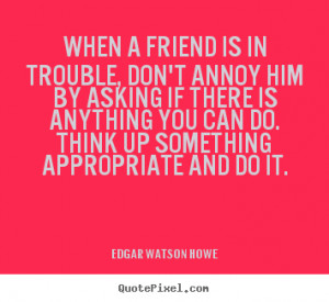 More Friendship Quotes | Success Quotes | Love Quotes | Life Quotes
