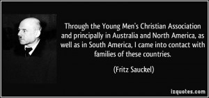 Through the Young Men's Christian Association and principally in ...