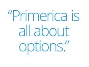 ... you can start your own Primerica family business, visit us online