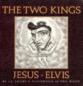 Start by marking “The Two Kings: Jesus & Elvis” as Want to Read: