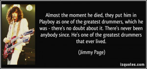 Almost the moment he died, they put him in Playboy as one of the ...