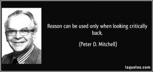 More Peter D. Mitchell Quotes