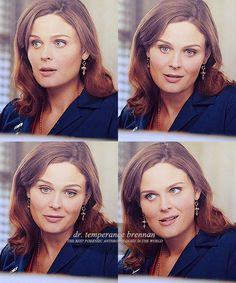 Dr. Temperance Brennan, the best forensic anthropologist in the world.