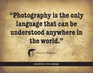 ... photography quotes and that’s where get our inspiration for the E