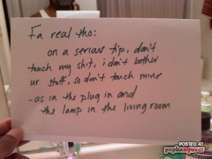 Funny Roommate Rules Just be a bad roommate if.