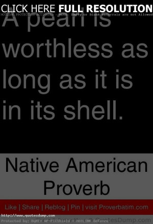 native american Quotes and proverbs pearl shell worthless