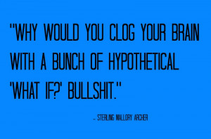 Ninja Tip: Don’t Clog Your Brain With What Ifs?