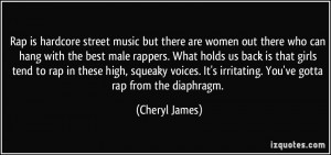 Rap is hardcore street music but there are women out there who can ...