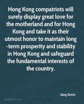 Hong Kong compatriots will surely display great love for the ...