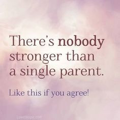 Single Parent Family Quotes
