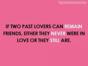 It Two Past Lovers Can Remain Friends