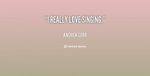Quotes About Love of Singing