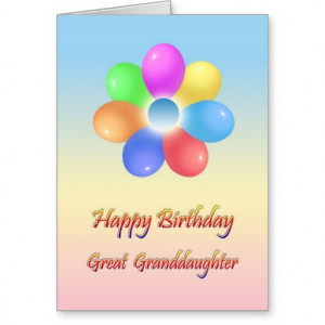 Happy birthday great granddaughter Card