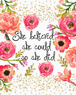 She believed she could so she did. Deze vind ik zo mooi gemaakt ...