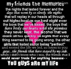 You Guys are My Life ~ Best Friend Quote