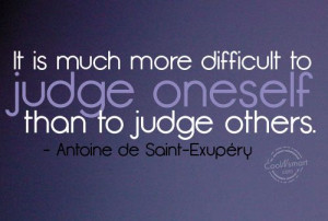 Judgemental Quotes Judgement quote: it is much