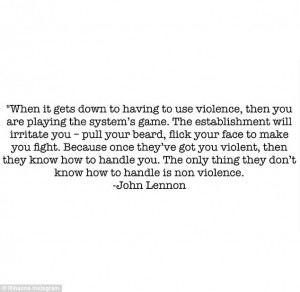 ... statement: Pop star Rihanna also posted this quote from John Lennon