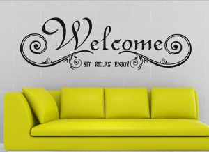 Free Shipping Personalized Custom Welcome Sit Relax Enjoy Removable ...