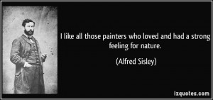 More Alfred Sisley Quotes