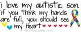 autism quote pictures for moms - Bing Images