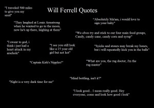 Will Ferrell Funny Movie Quotes Will ferrell quotes