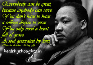 Mlk Quotes Service Others ~ Serve others | HealthyThoughts.in ...