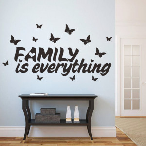 Family-Is-Everything-Butterfly-Arounding-creative-quote-wall-decals ...