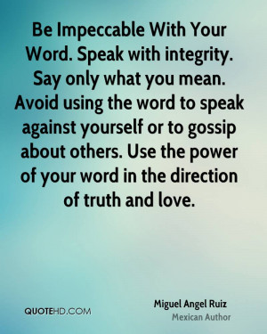 Miguel Angel Ruiz Power Quotes