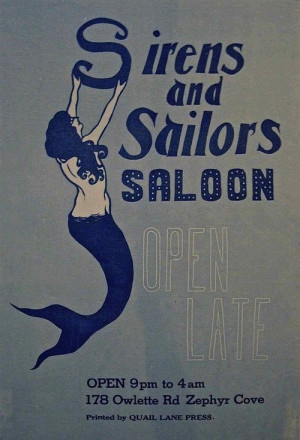 Sirens and Sailors Saloon “ …. Advertising Poster Sailors Saloon ...