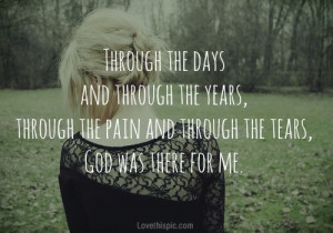 God was there for me
