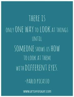 picasso quotes soo important to promote inclusion inside and outside