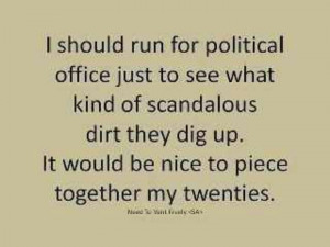 Running for office ... A good idea