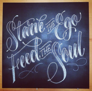 Starve The Ego, Feed The Soul