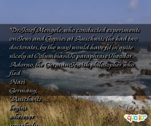 Dr Joseph Mengele Quotes