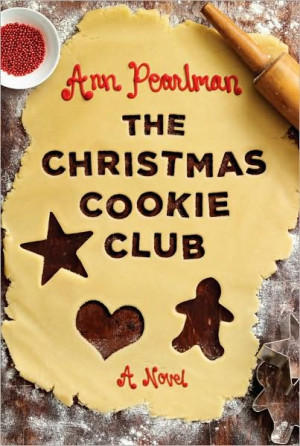... & Thriller :: The Christmas Cookie Club by Ann Pearlman (Hardcover
