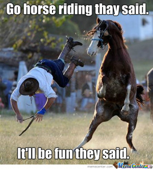 Dont Go Horse Riding
