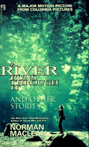 Start by marking “A River Runs Through It: And Other Stories” as ...