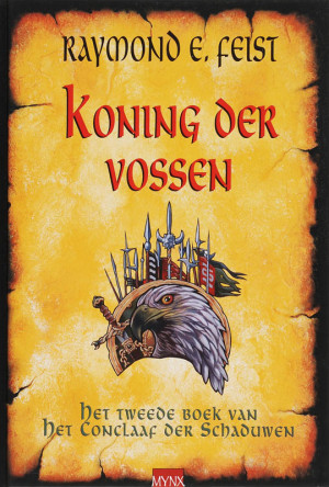 Koning der vossen (Boek, 7e dr) door Raymond E. Feist ...