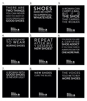 Shoe Quotes number 3 is my favorite