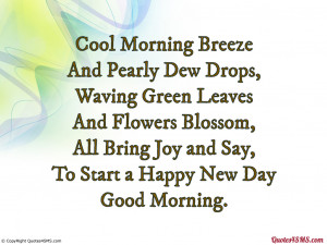 Cool Morning Breeze And Pearly Dew Drops Good Quotes 4 Sms