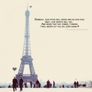 Someday Our Paths Will Cross – Love Quote