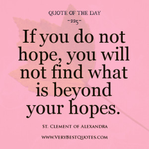 Quote about hope, quote of the day