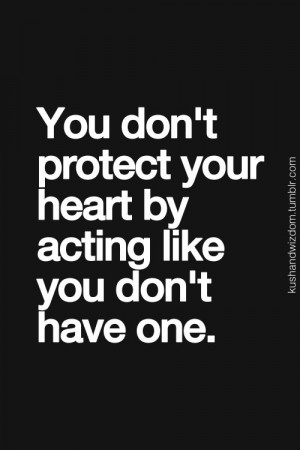 Guarding your heart doesn't mean letting in another kind of impurity ...