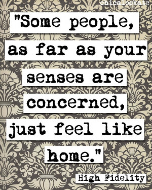 Yes.....and when you find the one that feels like 'home' ..... don't ...